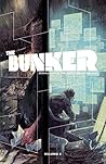 The Bunker, Vol. 2 by Joshua Hale Fialkov The Bunker, Vol. 2 by Joshua Hale Fialkov