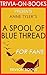 Anne Tyler's A Spool of Blue Thread - For Fans (Trivia-On-Books)