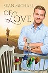 Of Love by Sean Michael