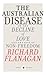 The Australian Disease: On the Decline of Love and the Rise of Non-freedom