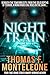 Night Train by Thomas F. Monteleone Night Train by Thomas F. Monteleone