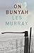 On Bunyah by Les Murray