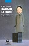 Bonsoir, la rose Bonsoir, la rose