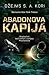 Abadonova kapija (Prostranstva, #3)