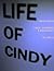Life of Cindy