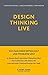 Design Thinking Live: Wie m...