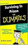 Survive A Prison ...