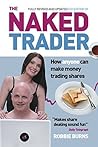 The Naked Trader by Burns Robbie