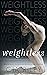 Weightless (Begin Again Due...