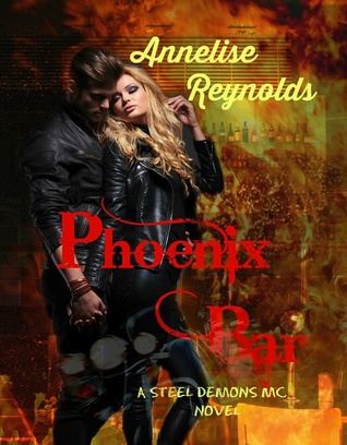 Phoenix Bar (Steel Demons MC, #1)