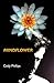 Mindflower by Cody Phillips Mindflower by Cody Phillips