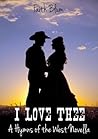 I Love Thee by Faith Blum