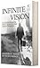 Infinite Vision: How Aravind Became the World's Greatest Business Case for Compassion