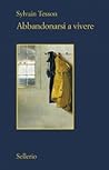 Abbandonarsi a vi...