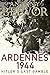 Ardennes 1944: Hitler's Last Gamble