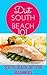 South Beach Diet: South Bea...