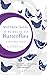 In Pursuit of Butterflies: ...
