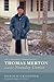 Thomas Merton and the Noonday Demon: The Camaldoli Correspondence