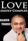 Love: Simply Complex Love: Simply Complex