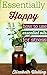 Essentially Happy: How to U...