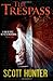 The Trespass