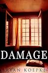 Damage  - Novella - The Prequel to Vengeance