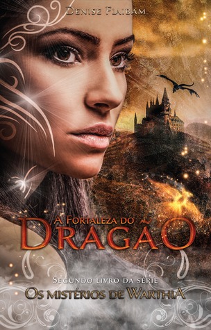 A Fortaleza do Dragão (Os Mistérios de Warthia #2)