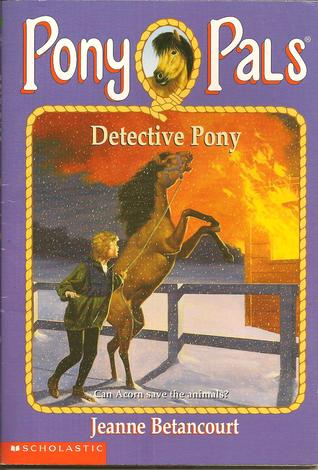 Detective Pony (Pony Pals, #17)