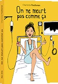 On ne meurt pas comme ça (Hardcover)