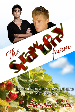 The Strawberry Farm (Kindle Edition)