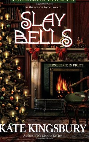 Slay Bells (Pennyfoot Hotel #14)