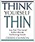 Think Yourself Thin: Soar P...