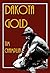 Dakota Gold (Matt Tierney Westerns Book 2)