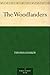 The Woodlanders by Thomas Hardy