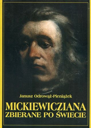 Mickiewicziana zbierane po świecie