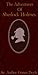 The Adventures of Sherlock Holmes- Sir Arthur Conan Doyle ( Annotated )