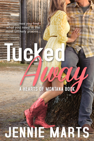 Tucked Away (Hearts of Montana, #1)
