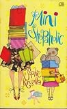 Mini Shopaholic by Sophie Kinsella
