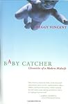 Baby Catcher: Chr...