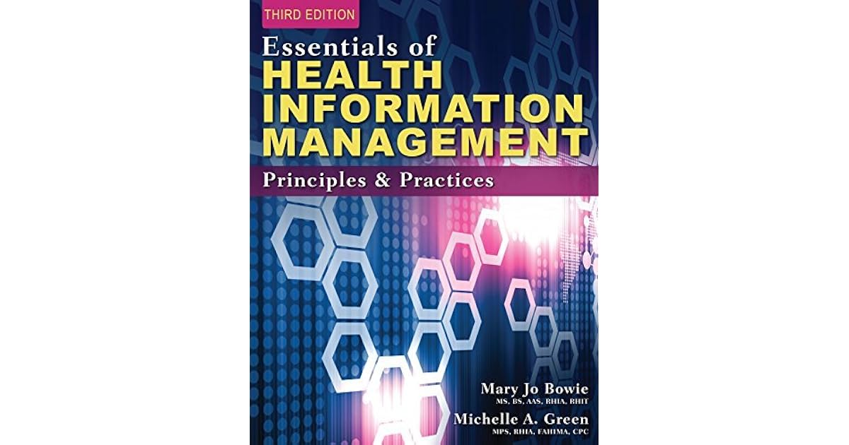 Essentials of Health Information Management Principles Essentials of Health Information Management Principles