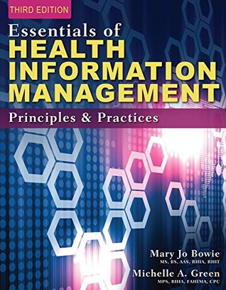 Essentials of Health Information Management: Principles and Practices (Kindle Edition)