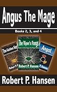 Angus the Mage: Books 2, 3, and 4