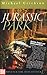 Jurassic Park by Michael Crichton