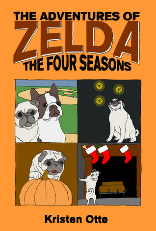 The Adventures of Zelda: The Four Seasons (Zelda, #4)