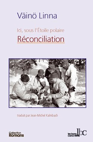 Réconciliation (Ici sous l'étoile polaire, #3)