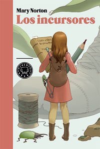 Portada de Los incursores, de Mary Norton