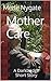 Mother Care: A Darkbridge Short Story