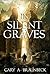 In Silent Graves or The Indifference Of Heaven by Gary A. Braunbeck In Silent Graves or The Indifference Of Heaven by Gary A. Braunbeck