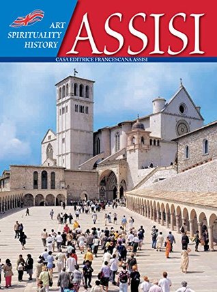 ASSISI: Art History Spirituality (Kindle Edition)