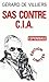 SAS contre CIA